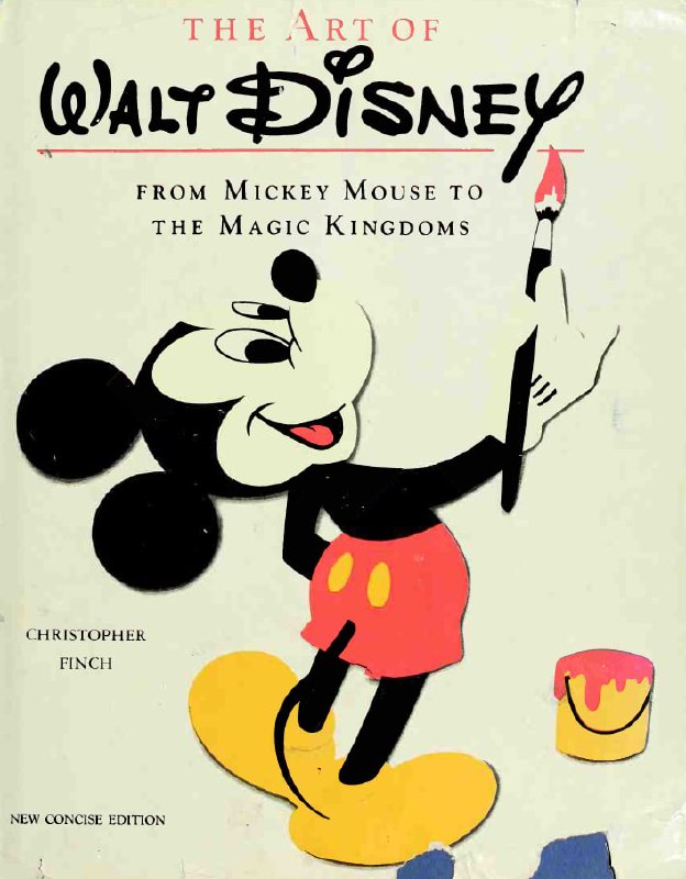 Portada ampliada de THE ART OF WALT DISNEY FROM MICKEY MOUSE TO THE MAGIC KINGDOMS