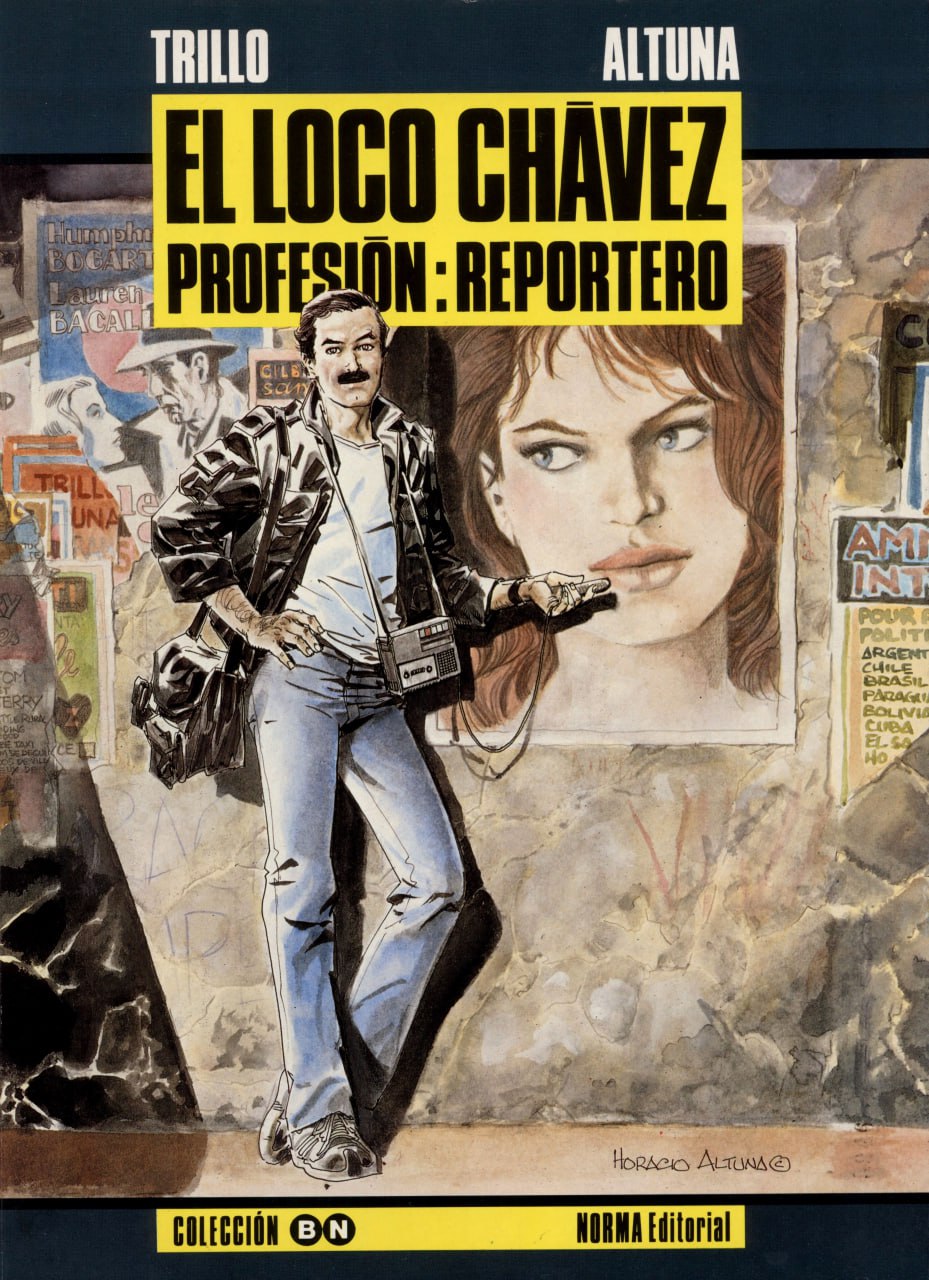 Portada ampliada de EL LOCO CHAVEZ PROFESION: REPORTERO
