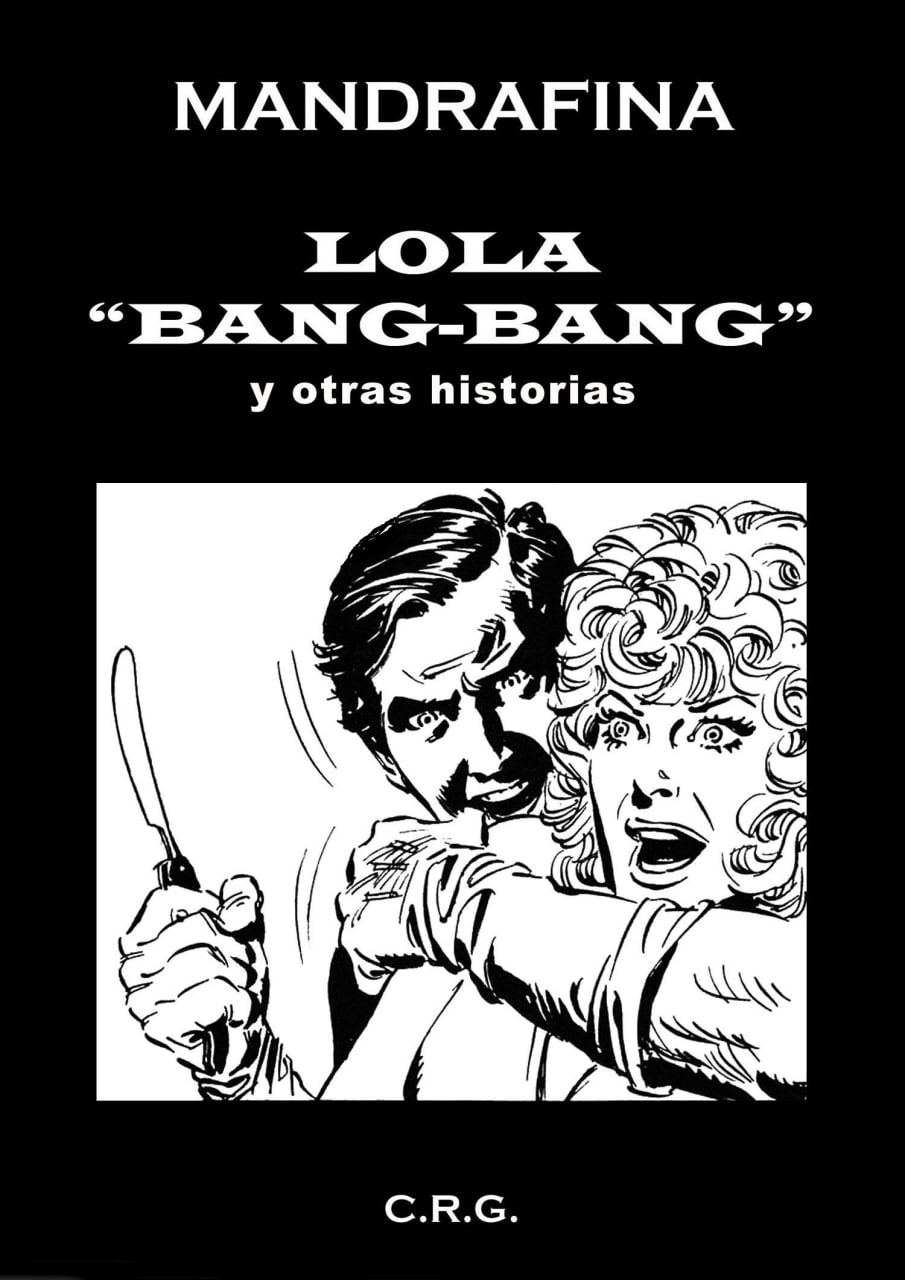 Portada ampliada de LOLA "BANG-BANG" y otras historias