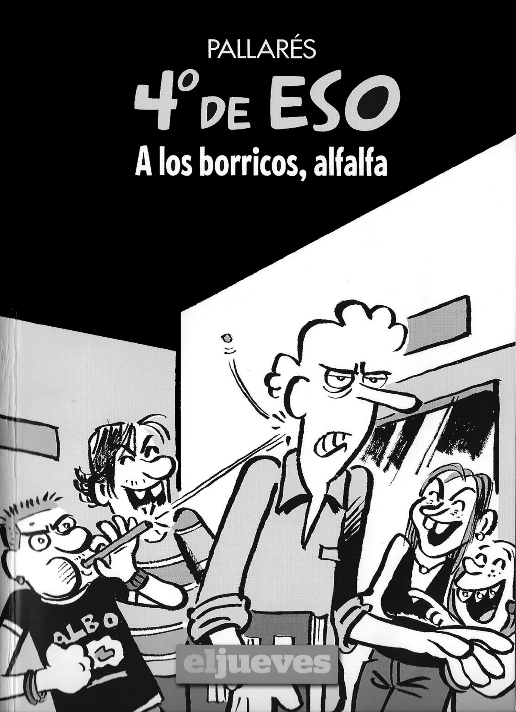 Portada ampliada de 4º DE ESO A los borricos, alfalfa