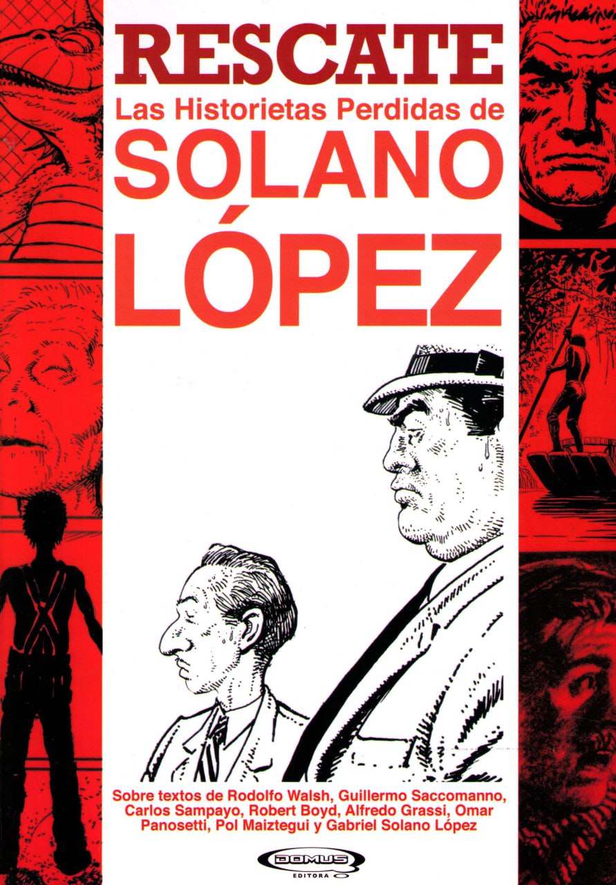 Portada ampliada de RESCATE Las Historietas Perdidas de SOLANO LÓPEZ