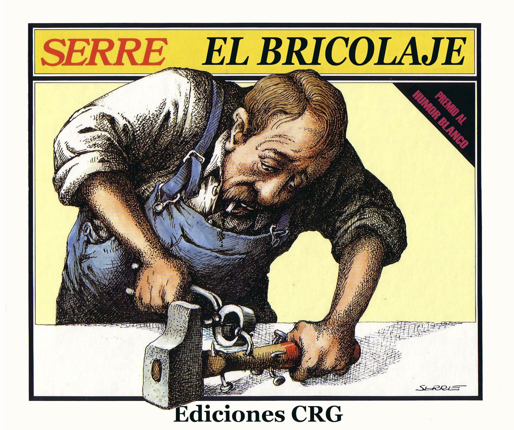 Portada ampliada de SERRE EL BRICOLAJE