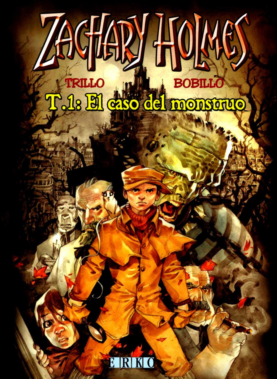 Portada ampliada de ZACHARY HOLMES T. 1: El caso del monstruo