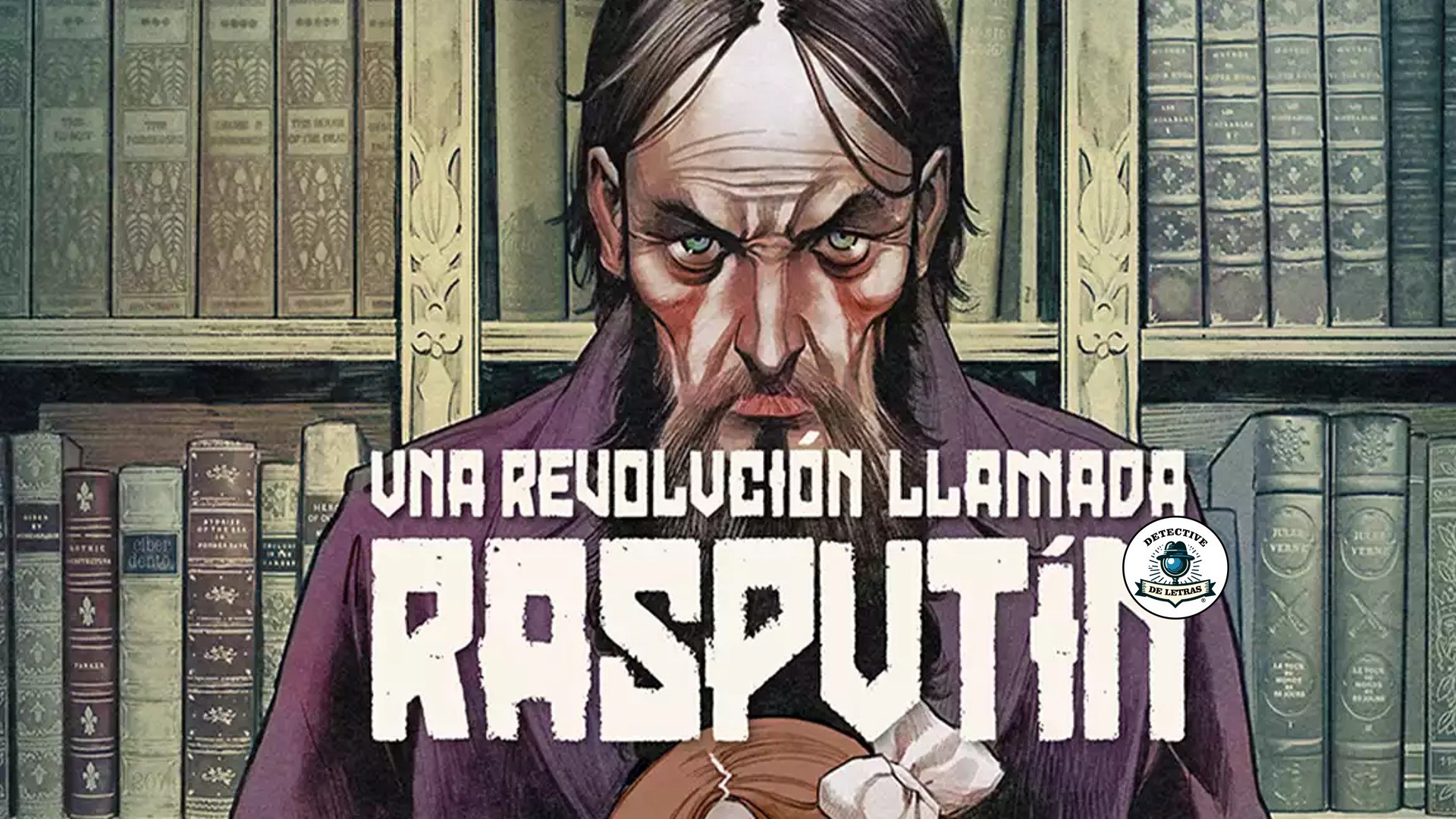 Portada ampliada de UNA REVOLUCIÓN LLAMADA RASPUTÍN