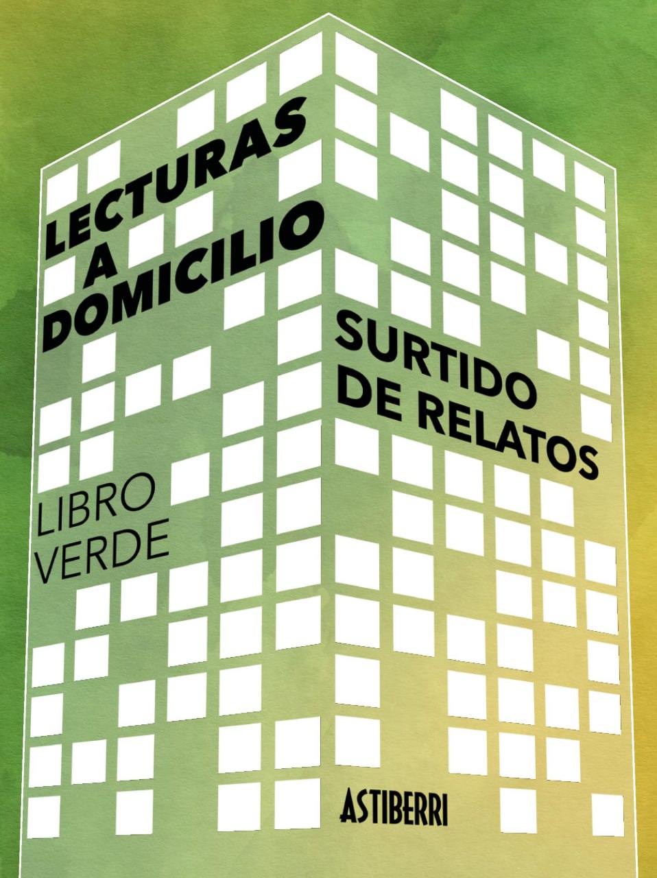 Portada ampliada de LECTURAS A DOMICILIO SURTIDO DE RELATOS