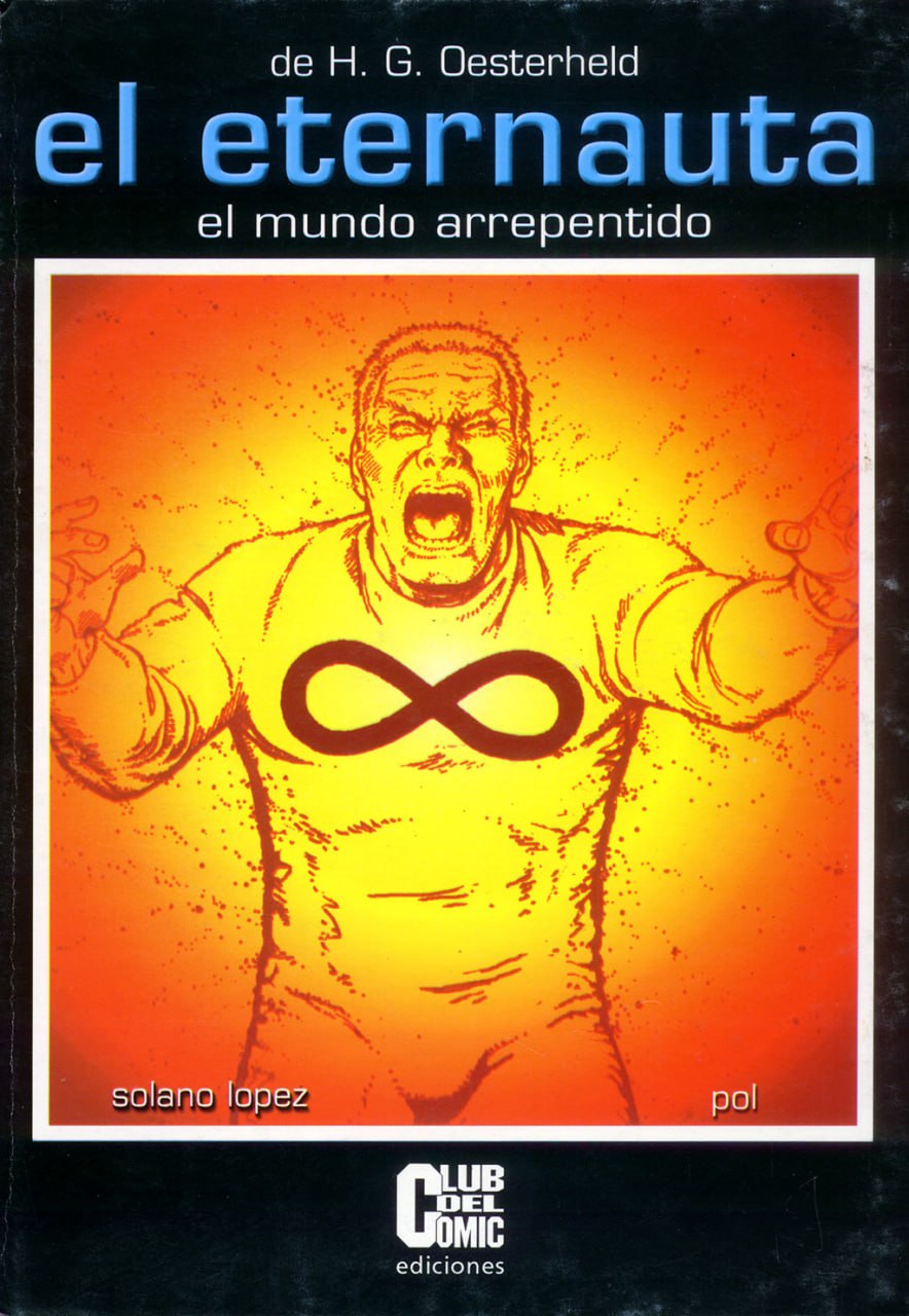 Portada ampliada de el eternauta el mundo arrepentido