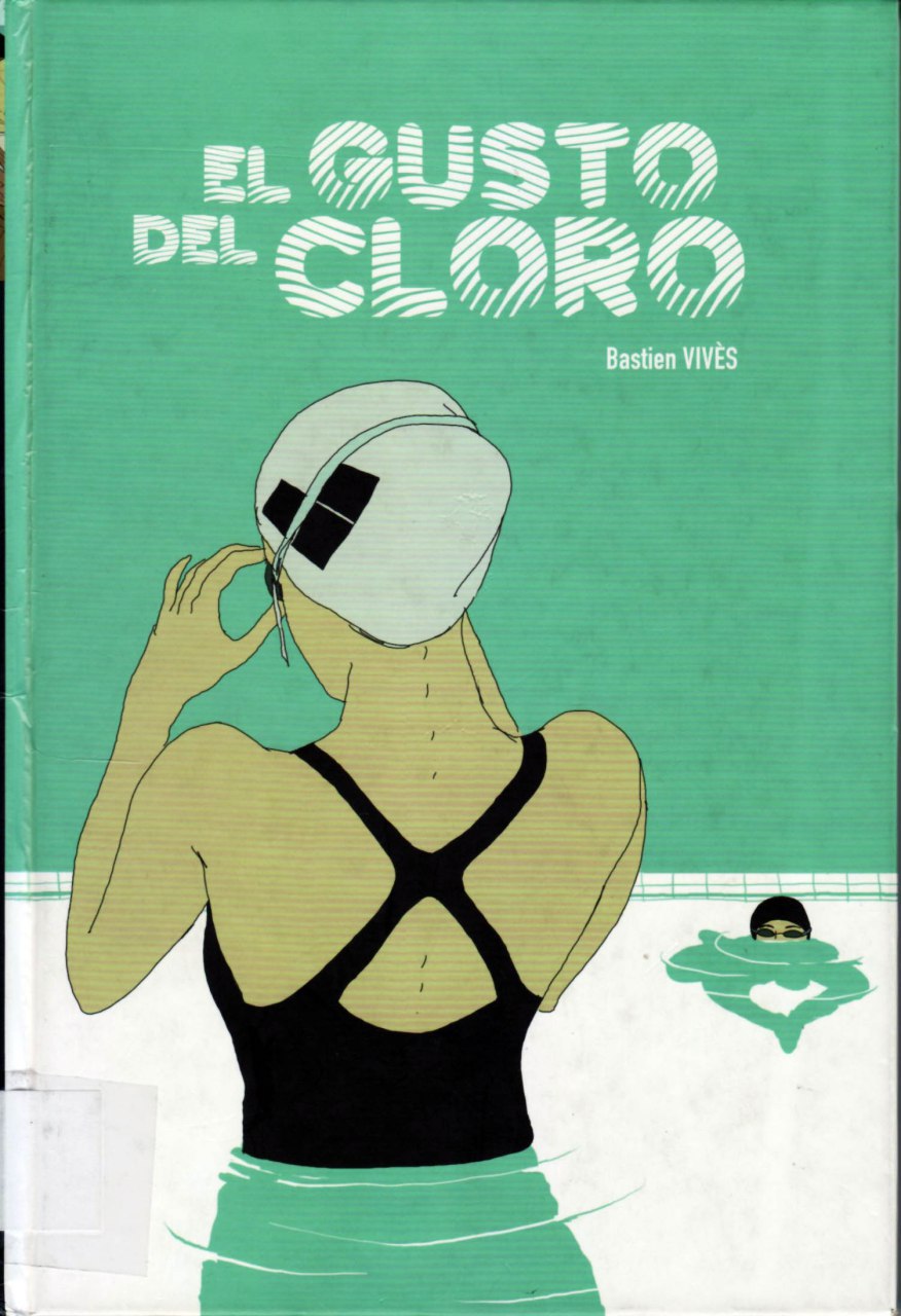 Portada ampliada de EL GUSTO DEL CLORO