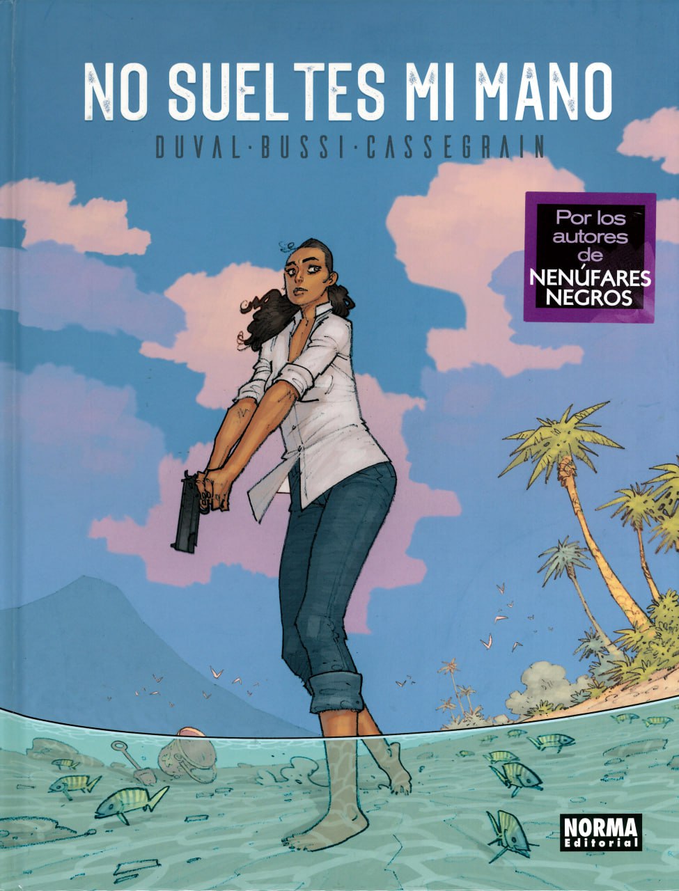 Portada ampliada de NO SUELTES MI MANO
