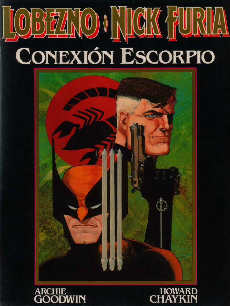 Portada ampliada de Lobezno - Nick Furia Conexión Escorpio