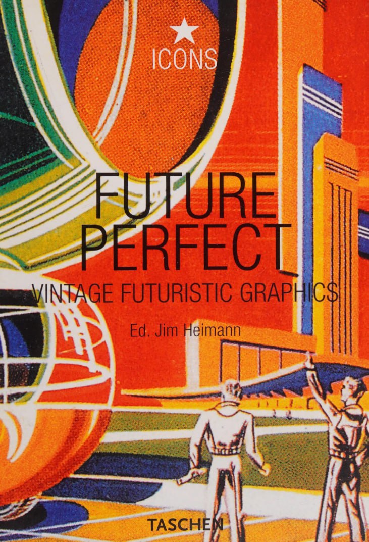 Portada ampliada de FUTURE PERFECT VINTAGE FUTURISTIC GRAPHICS