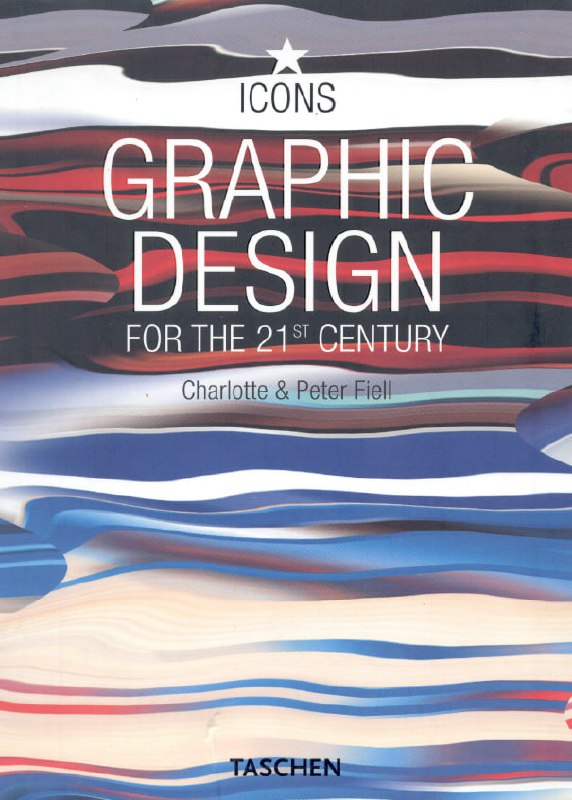 Portada ampliada de GRAPHIC DESIGN FOR THE 21st CENTURY