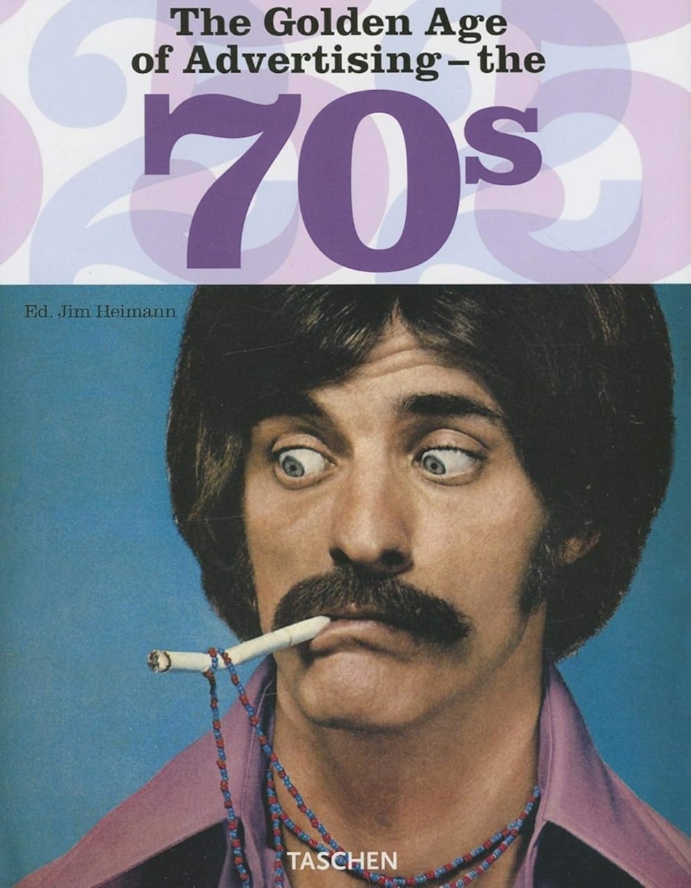 Portada ampliada de The Golden Age of Advertising - the 70's