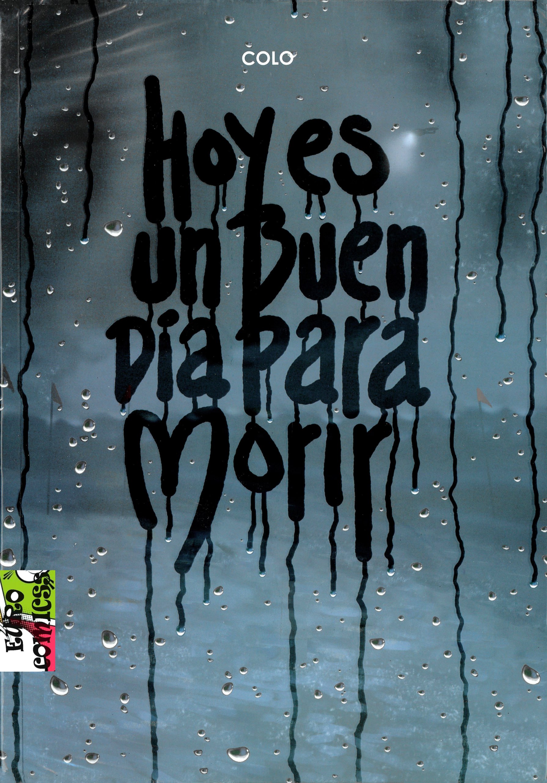 Portada ampliada de Hoy es un buen dia para morir