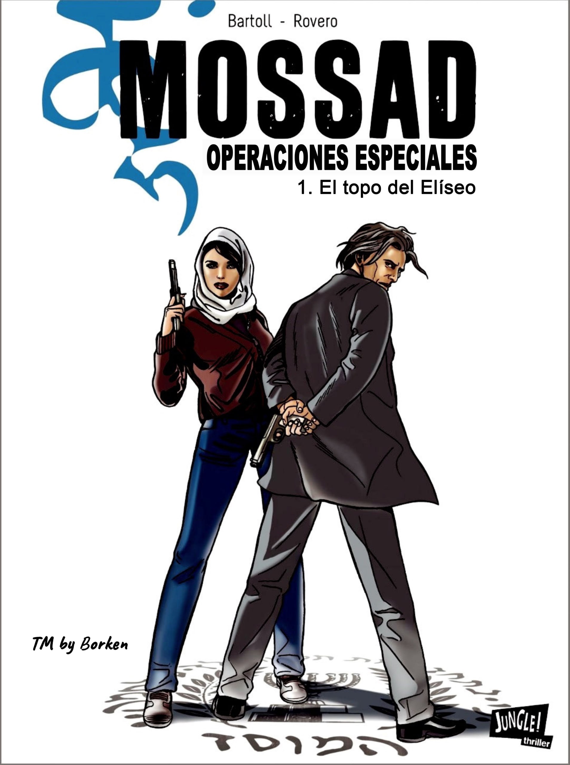 Portada ampliada de MOSSAD OPERACIONES ESPECIALES 1. El topo del Eliseo