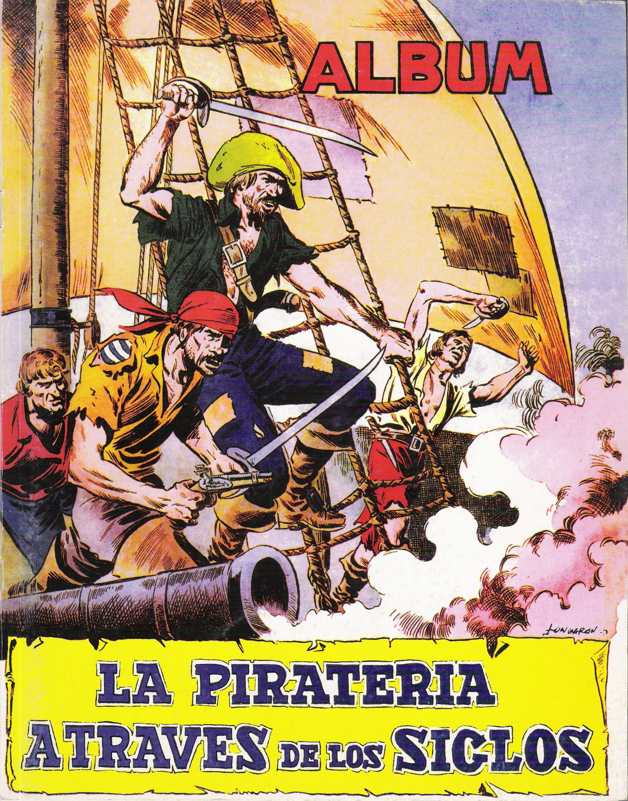 Portada ampliada de ALBUM LA PIRATERIA ATRAVES DE LOS SICLOS
