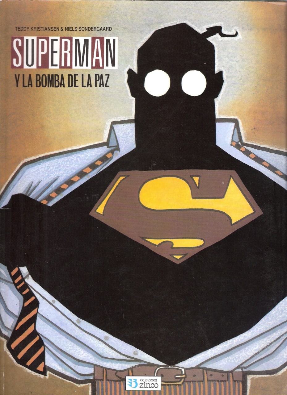 Portada ampliada de SUPERMAN Y LA BOMBA DE LA PAZ