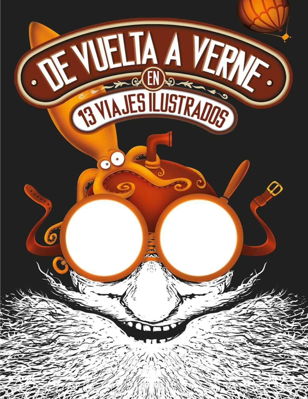 Portada ampliada de DE VUELTA A VERNE EN 13 VIAJES ILUSTRADOS