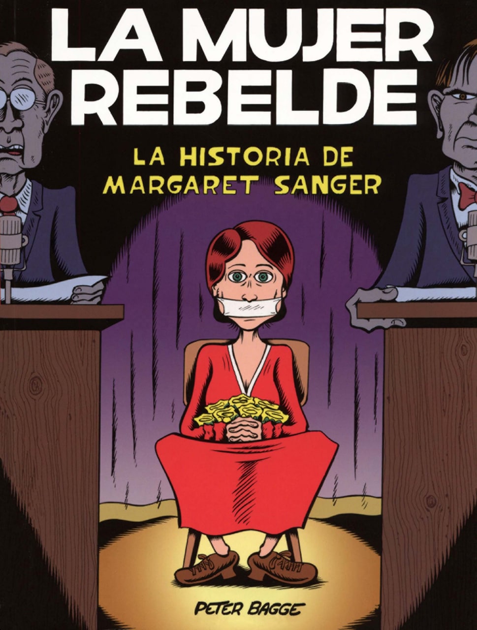 Portada ampliada de LA MUJER REBELDE LA HISTORIA DE MARGARET SANGER