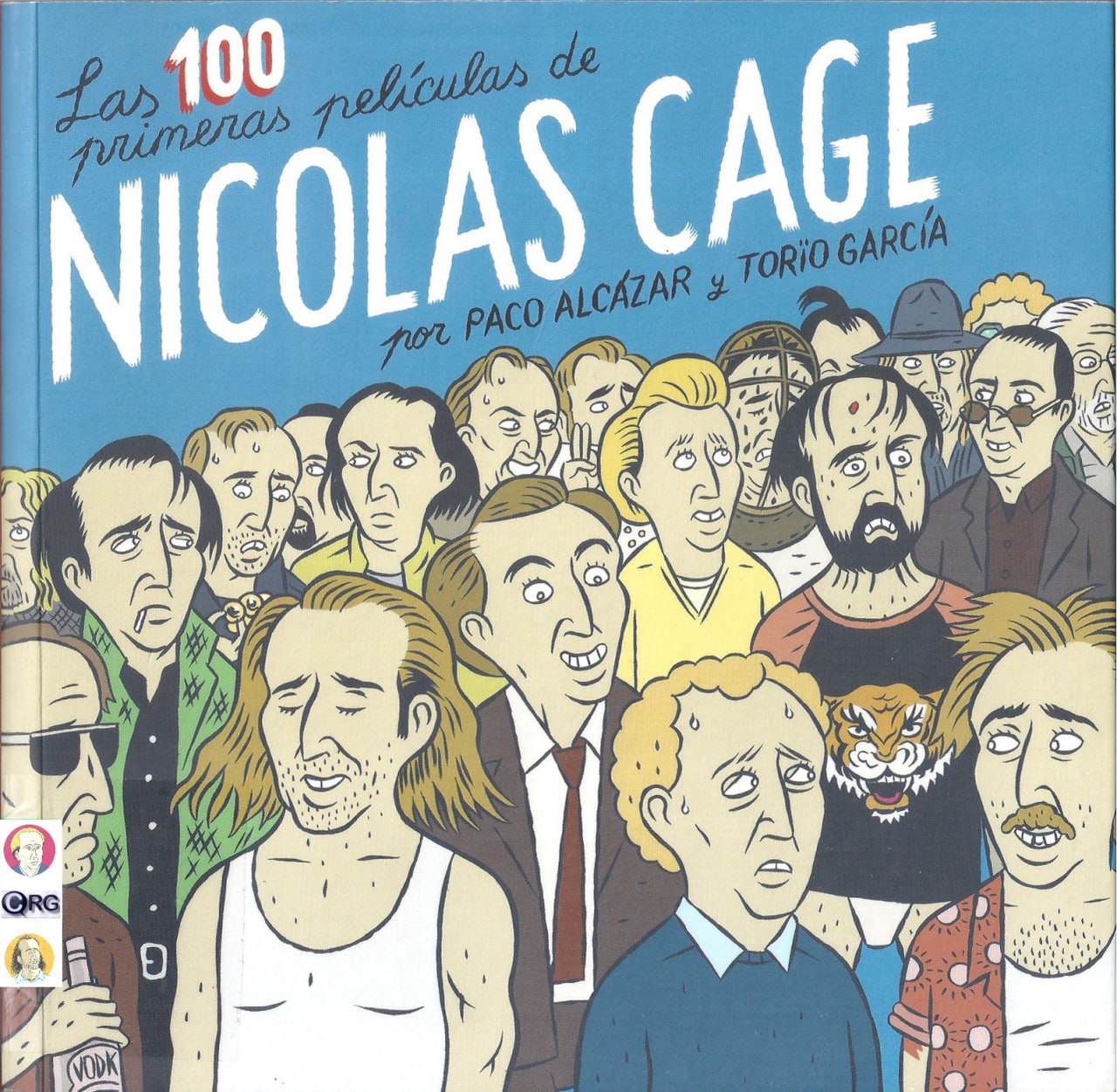 Portada ampliada de Las 100 primeras películas de NICOLAS CAGE