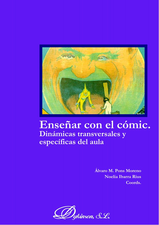 Portada ampliada de Enseñar con el cómic. Dinámicas transversales y específicas del aula