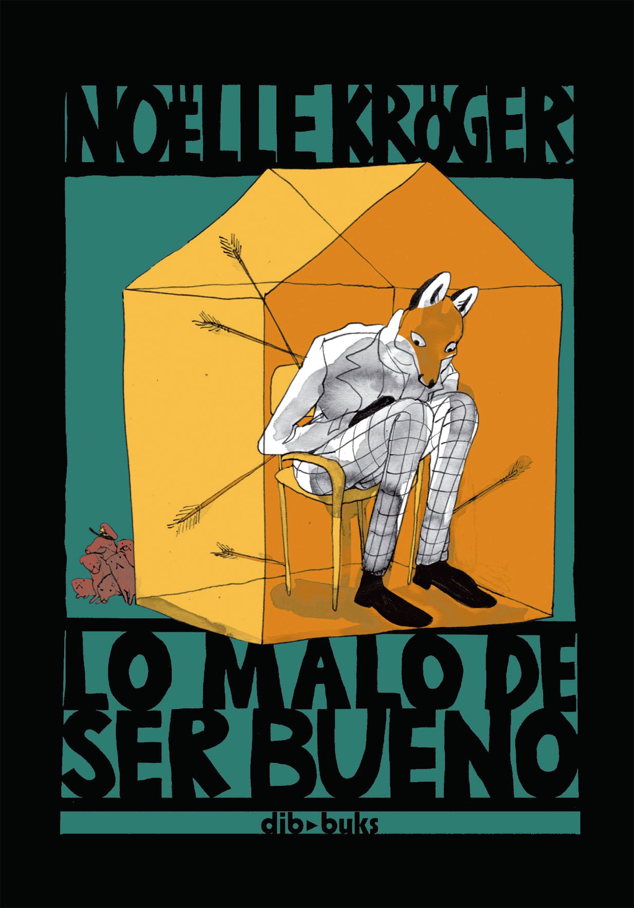 Portada ampliada de LO MALO DE SER BUENO