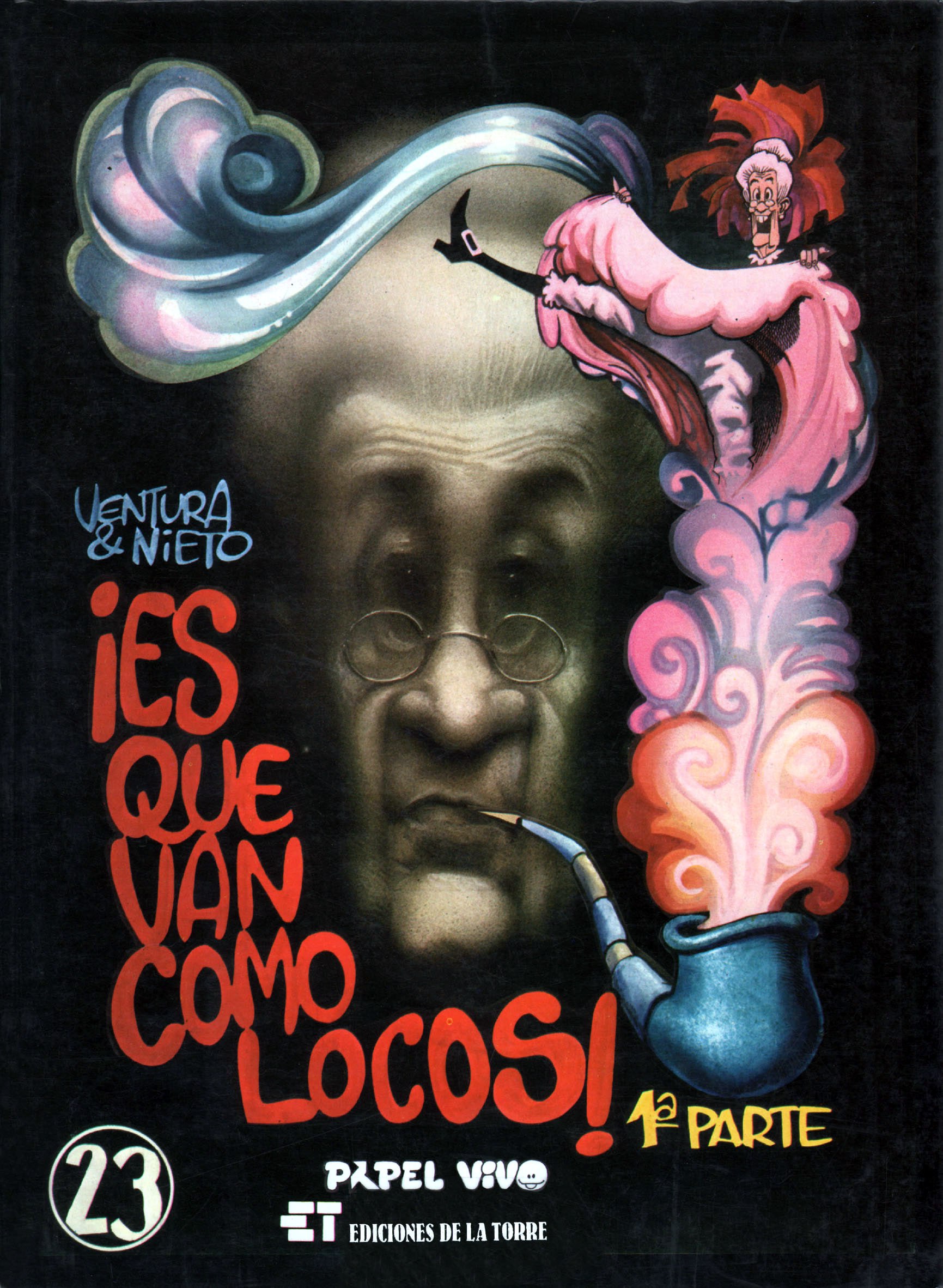 Portada ampliada de ¡Es que van como locos!