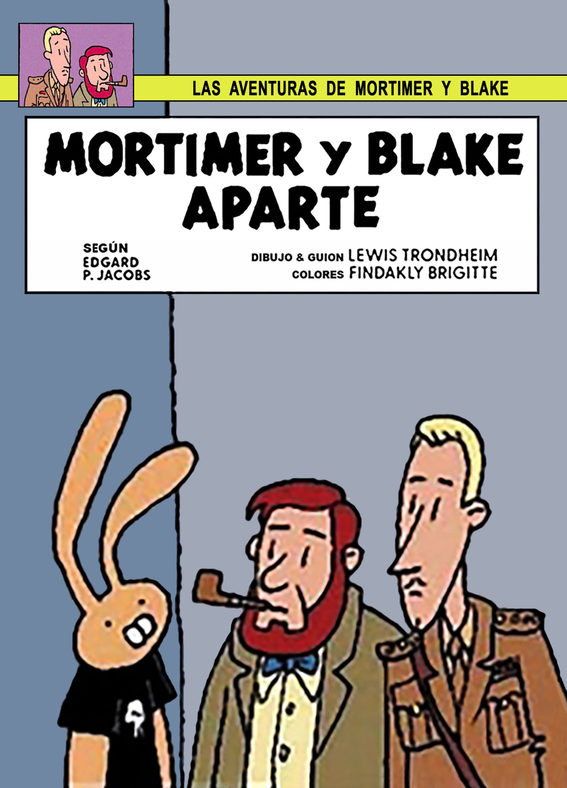 Portada ampliada de Mortimer y Blake aparte