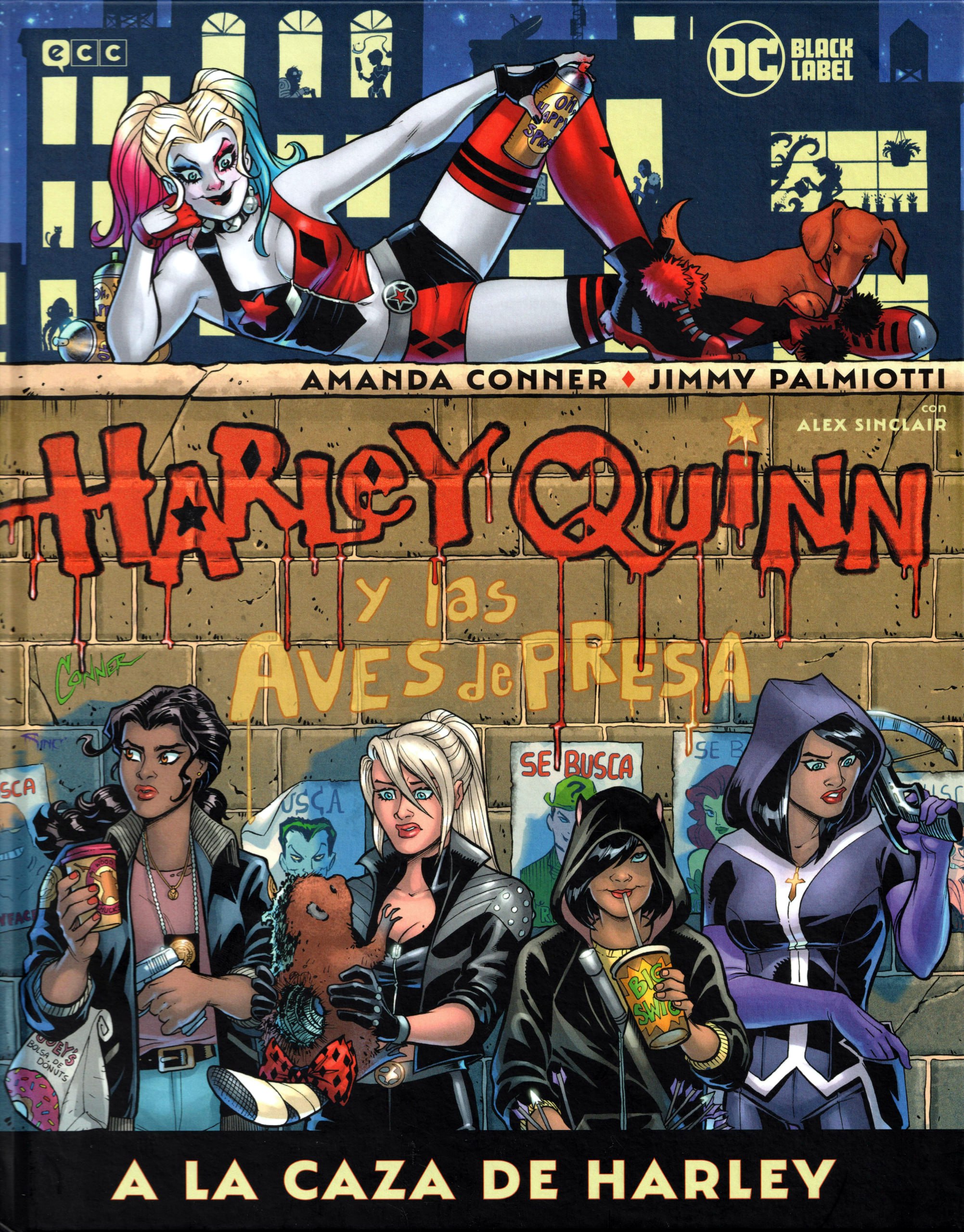 Portada ampliada de Harley Quinn y las Aves de Prsa. A la caza de Harley