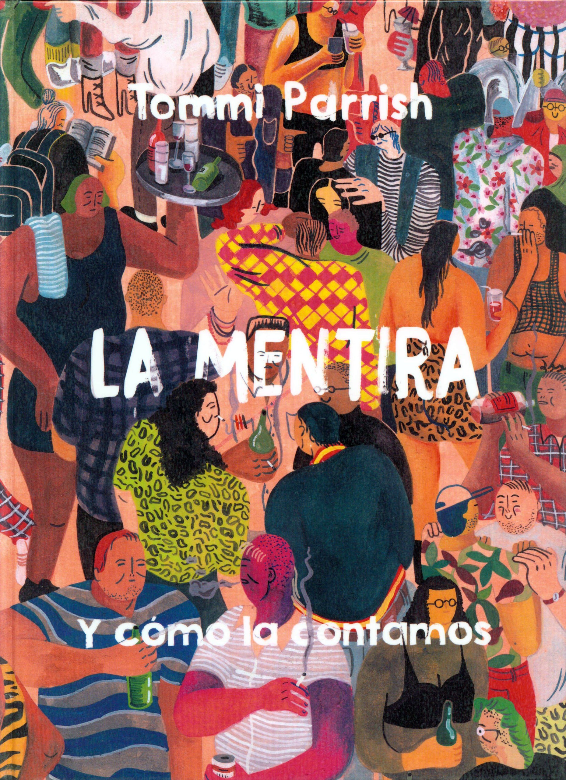 Portada ampliada de LA MENTIRA Y cómo la contamos