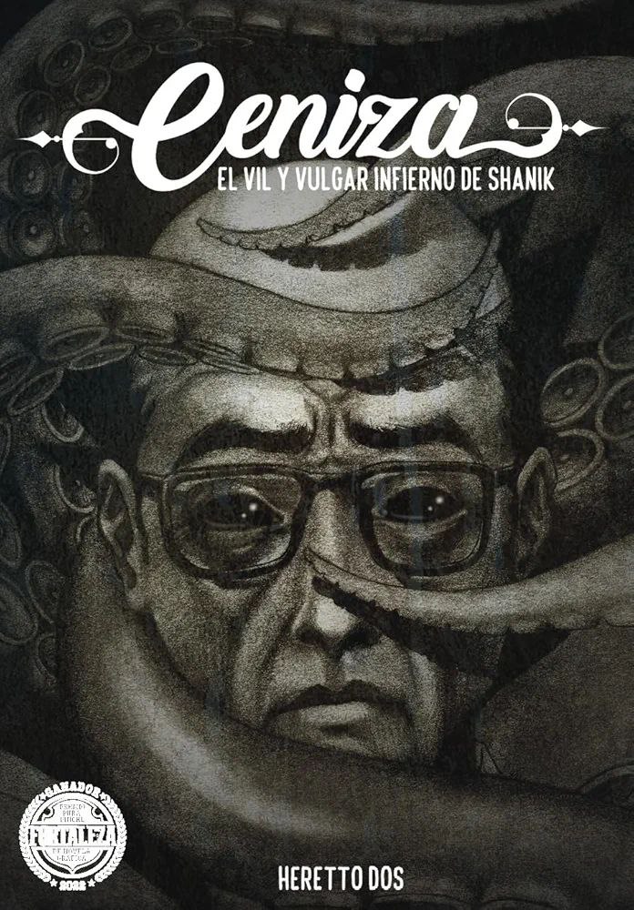 Portada ampliada de Ceniza EL VIL Y VULGAR INFERNO DE SHANIK