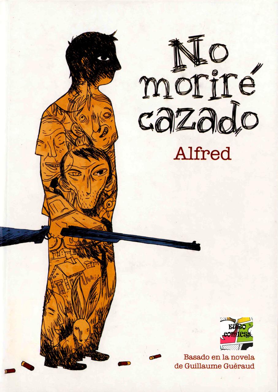 Portada ampliada de No moriré cazado