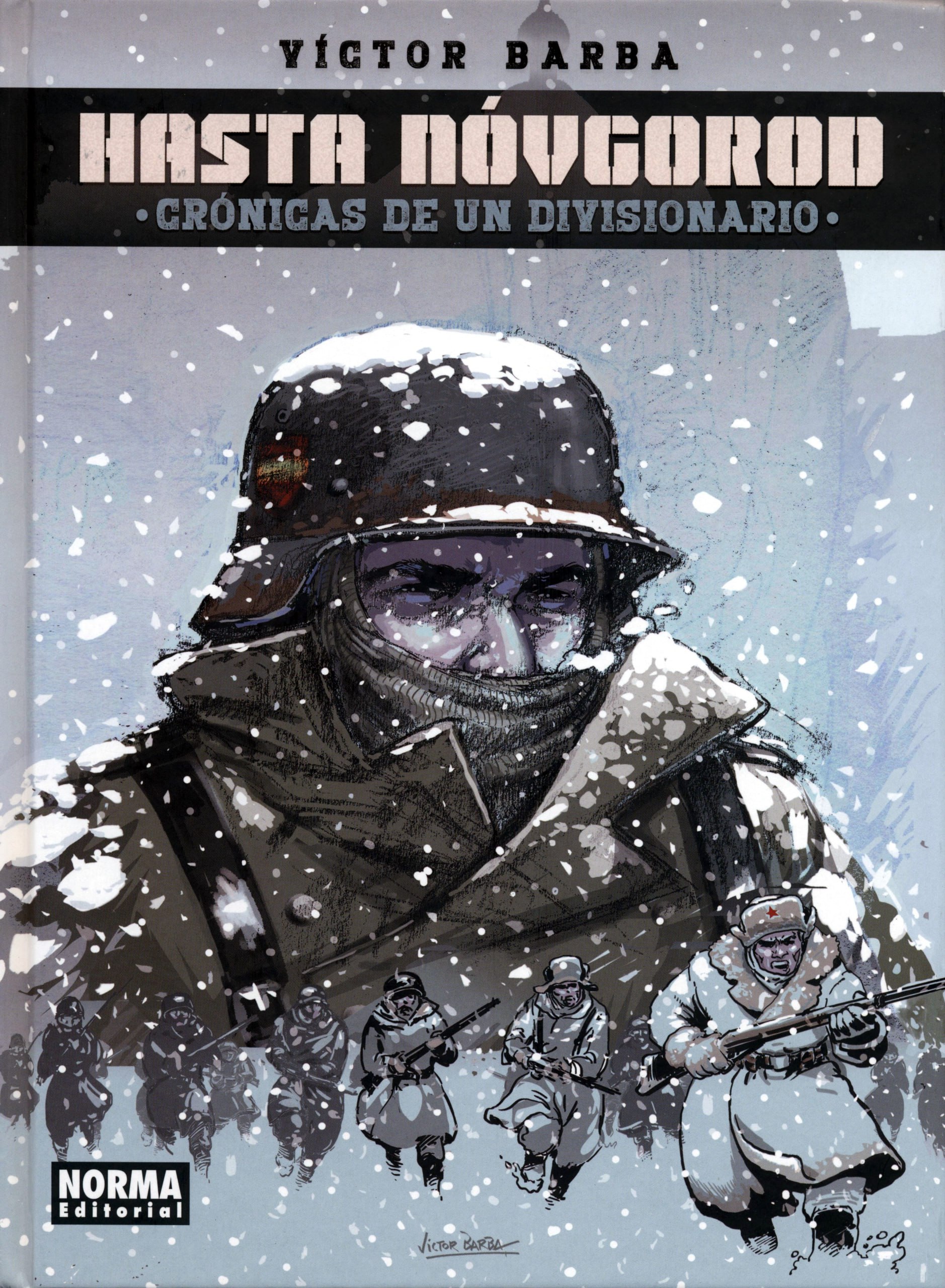 Portada ampliada de HASTA NOVGOROD CRONICAS DE UN DIVISIONARIO