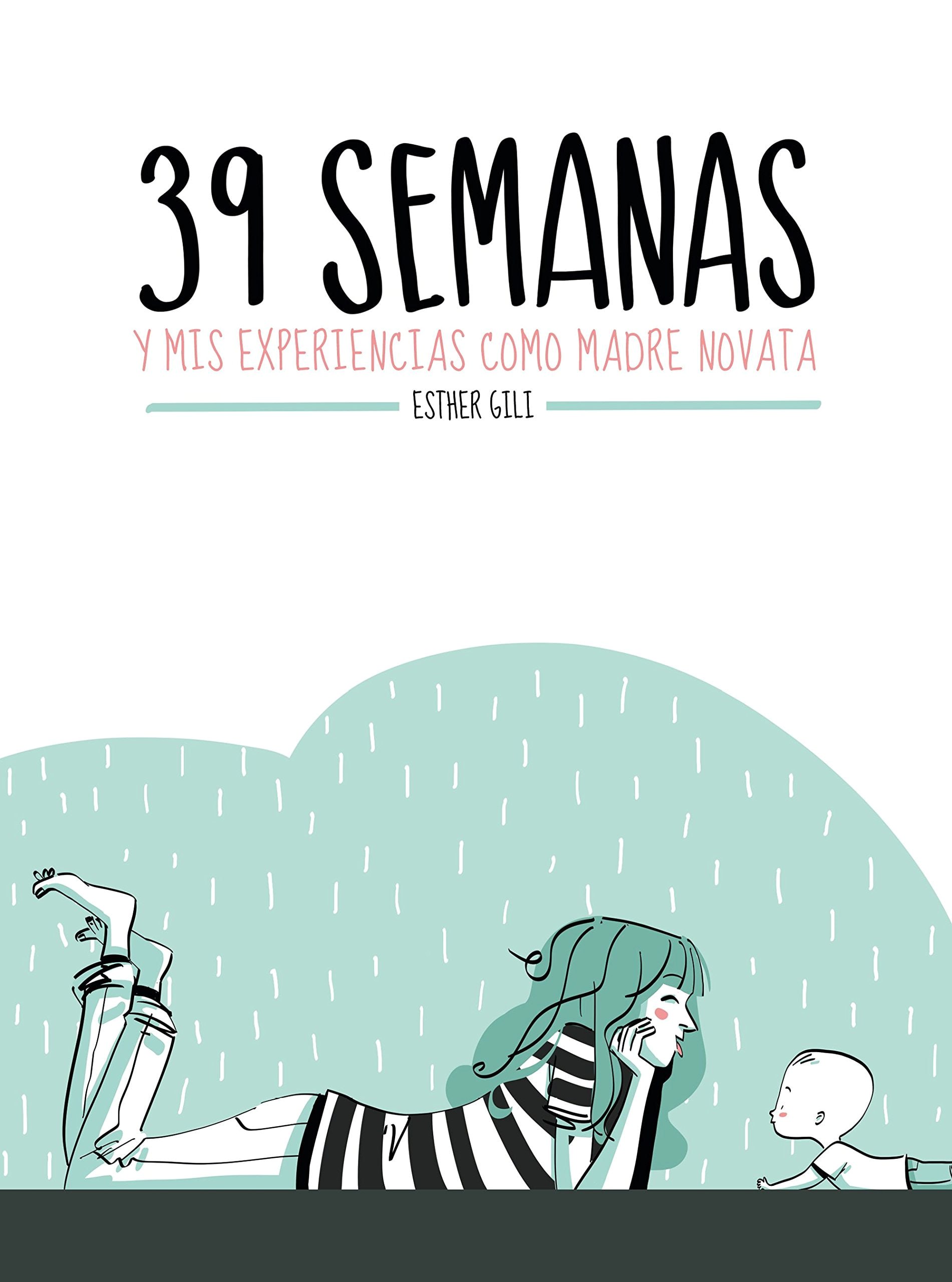 Portada ampliada de 39 SEMANAS