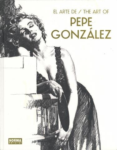 Portada ampliada de EL ARTE DE / THE ART OF PEPE GONZÁLEZ