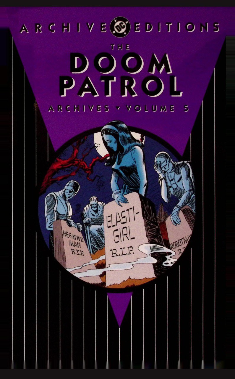 Portada ampliada de The Doom Patrol Archives/Volume 5