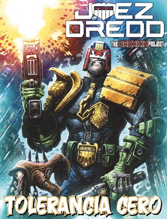 Portada ampliada de Judge Dredd: Tolerancia Cero